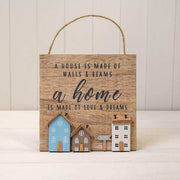 Wooden Home Sign 'A House is Made of Walls & Beams. A Home is Made of Love and Dreams' with Stand O