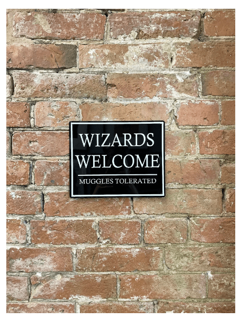 Metal Wall Sign - Wizards Welcome Muggles Tolerated - Price Crash Furniture
