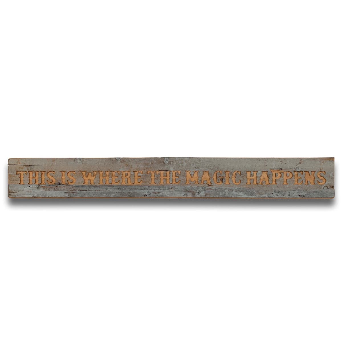 Magic Happens Grey Wash Wooden Message Plaque - Price Crash Furniture