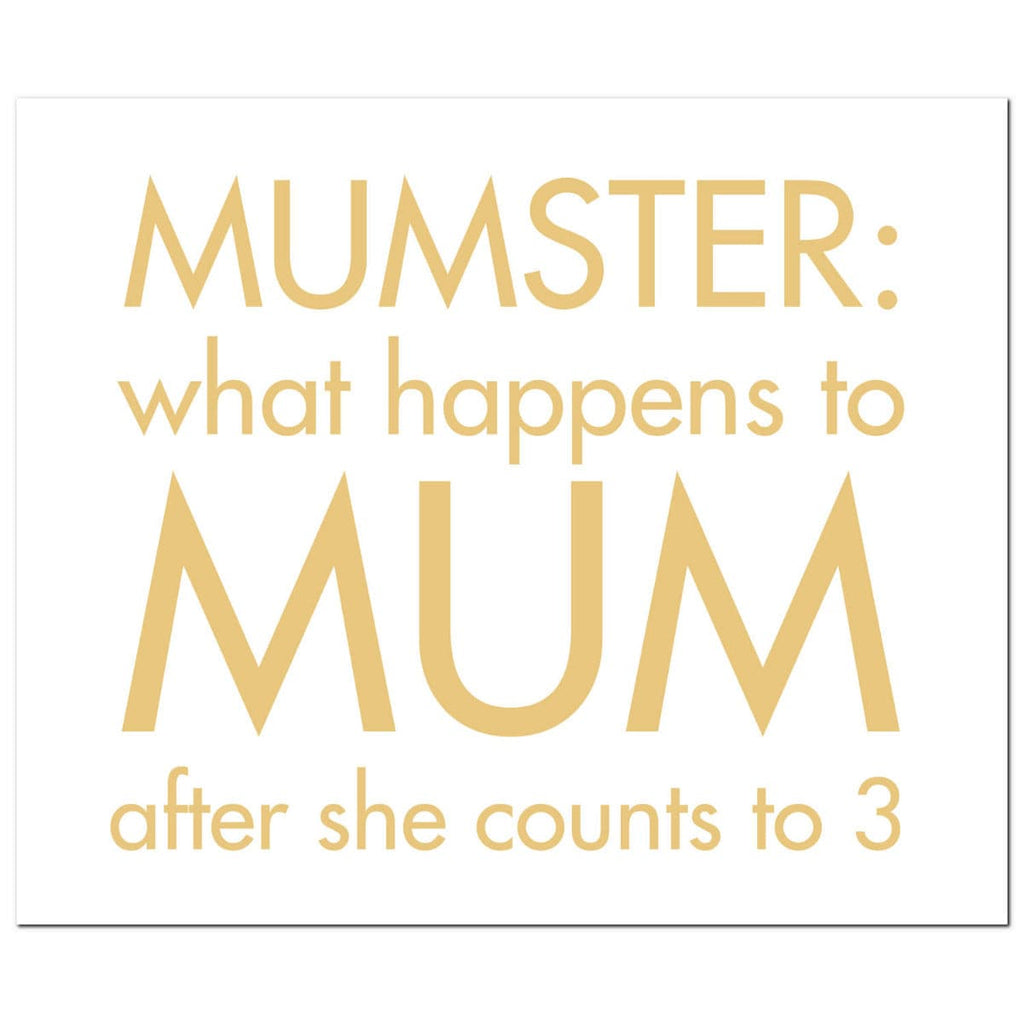 Mumster: What Happens To Mum After She Gold Foil Plaque - Price Crash Furniture