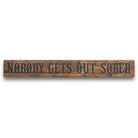 Sober Rustic Wooden Message Plaque - Price Crash Furniture