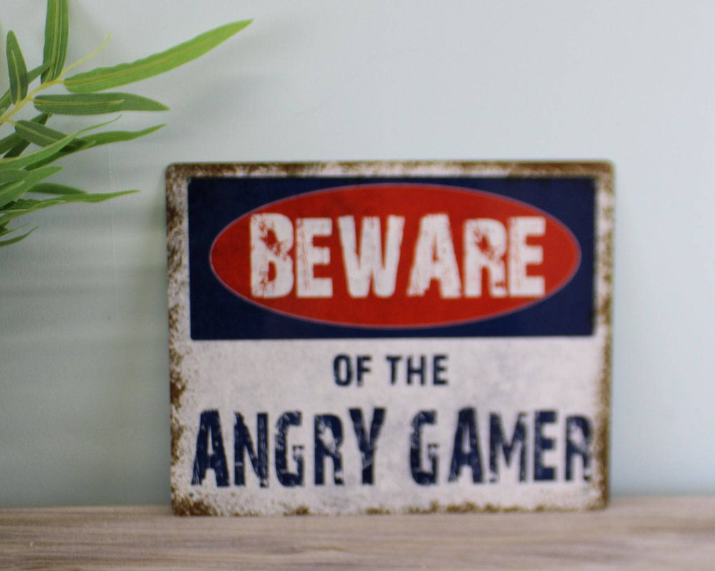 Vintage Metal Sign - Beware Of The Angry Gamer - Price Crash Furniture