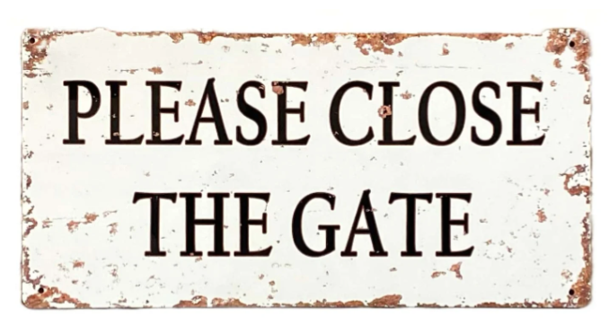 Metal Wall Sign - Please Close The Gate - Price Crash Furniture